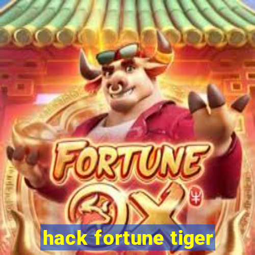 hack fortune tiger